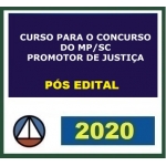 MP SC - Promotor de Justiça de Santa Catarina - PÓS EDITAL - MÉTODO CERS 2020